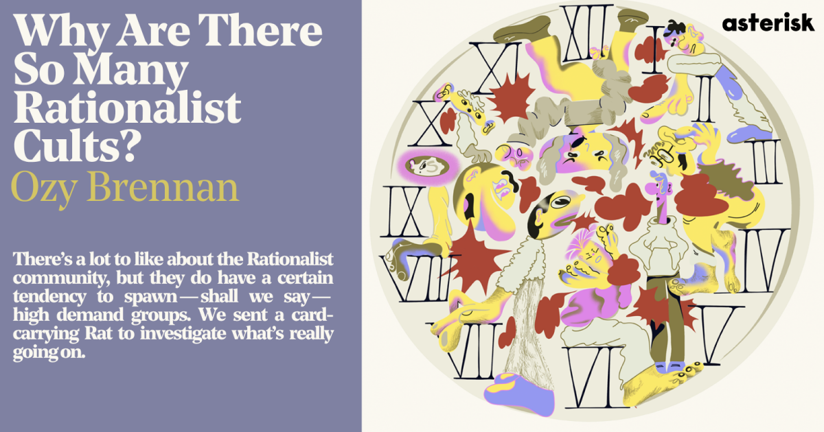 Why are there so many rationalist cults?