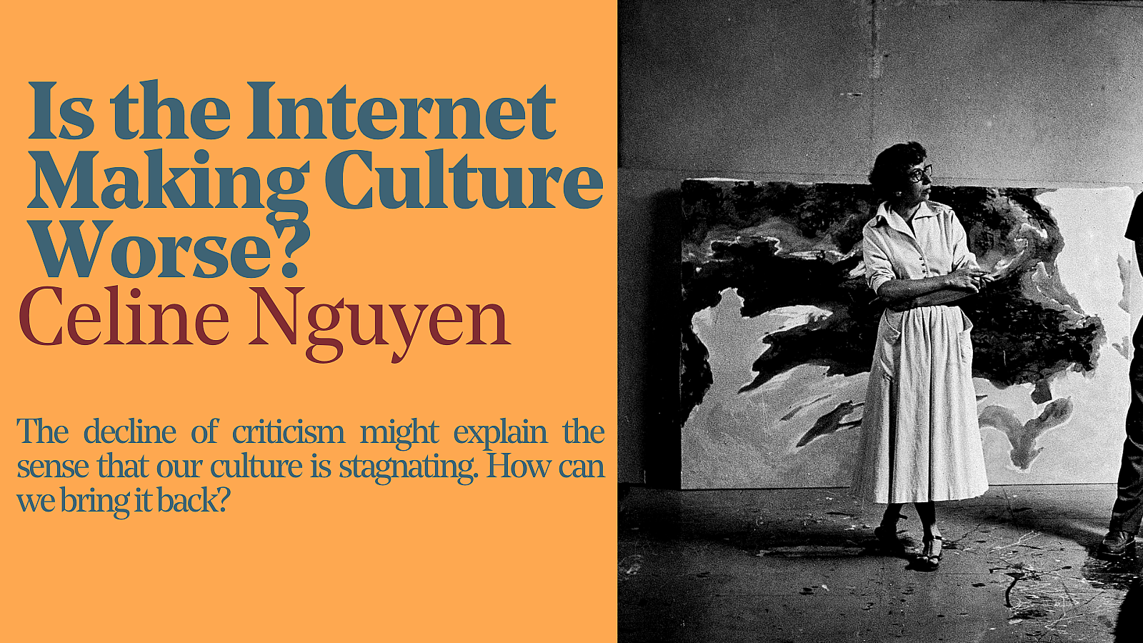 Is the Internet Making Culture Worse?