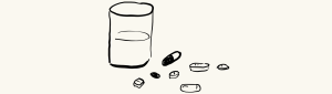 sketch of water and pills